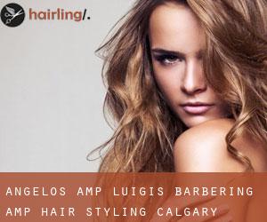 Angelo's & Luigi's Barbering & Hair Styling (Calgary)