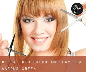 Bella Trio Salon & Day Spa (Aarons Creek)