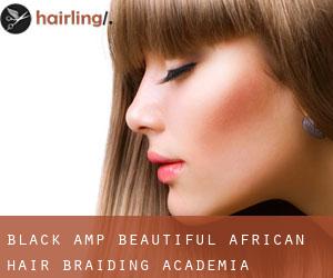 Black & Beautiful African Hair Braiding (Academia)