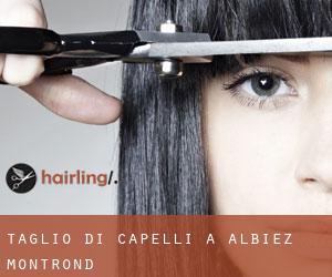 Taglio di capelli a Albiez-Montrond
