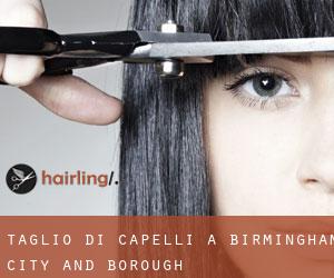 Taglio di capelli a Birmingham (City and Borough)