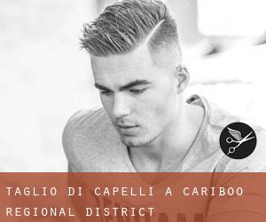 Taglio di capelli a Cariboo Regional District Taglio di capelli a Cariboo Regional District