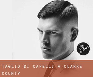 Taglio di capelli a Clarke County Taglio di capelli a Clarke County