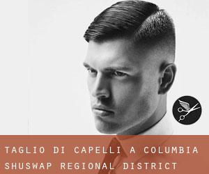 Taglio di capelli a Columbia-Shuswap Regional District