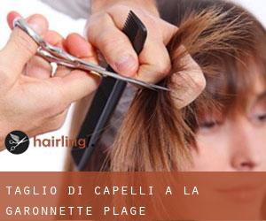 Taglio di capelli a La Garonnette-Plage