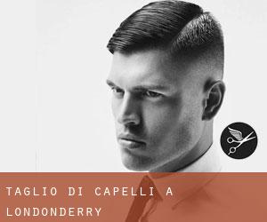Taglio di capelli a Londonderry Taglio di capelli a Londonderry