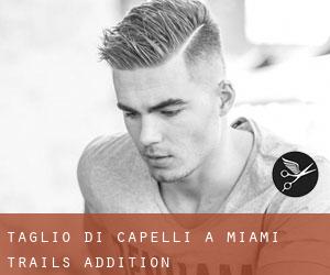 Taglio di capelli a Miami Trails Addition