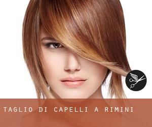 Taglio di capelli a Rimini