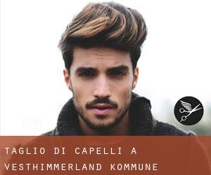 Taglio di capelli a Vesthimmerland Kommune Taglio di capelli a Vesthimmerland Kommune