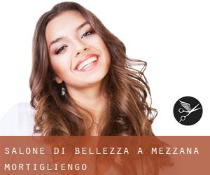 Salone di bellezza a Mezzana Mortigliengo Salone di bellezza a Mezzana Mortigliengo