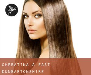 Cheratina a East Dunbartonshire Cheratina a East Dunbartonshire