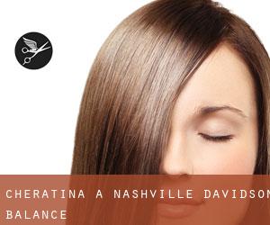 Cheratina a Nashville-Davidson (balance)