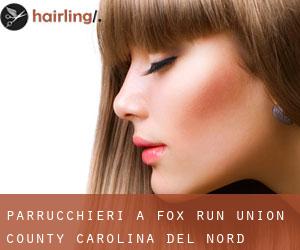 parrucchieri a Fox Run (Union County, Carolina del Nord)