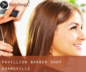 Pavillion Barber Shop (Adamsville)