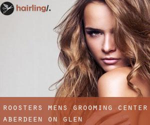 Roosters Men's Grooming Center (Aberdeen on Glen)